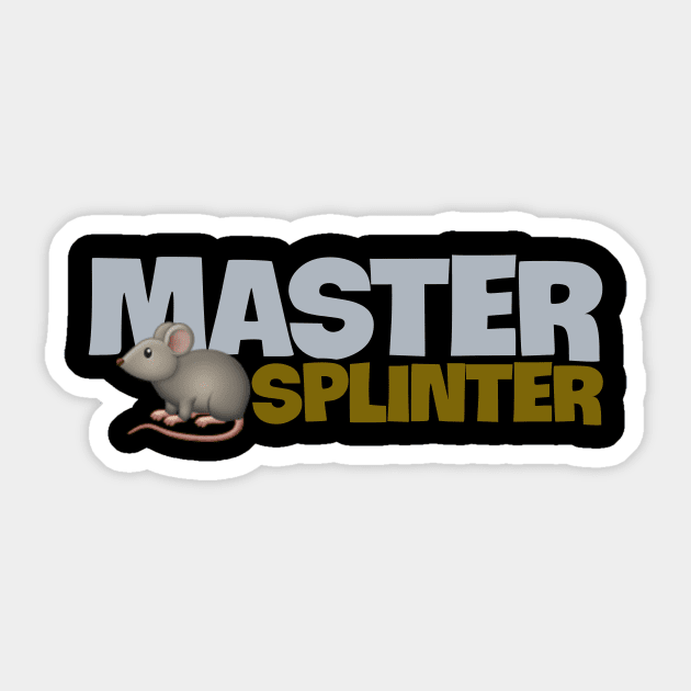 MASTER SPLINTER TMNT TEENAGE MUTANT NINJA TURTLES LEONARDO RAPHAEL DONATELLO MICHELANGELO Sticker by TSOL Games